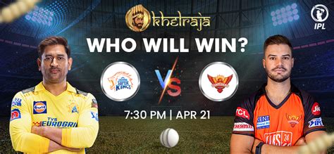SRH vs CSK Today Match Prediction & Live Odds .